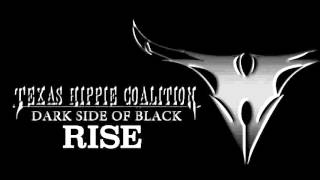 Texas Hippie Coalition - "RISE"