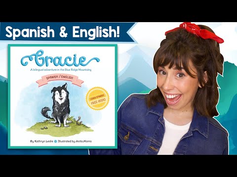 A Bilingual Adventure Story Time in Spanish & English | Gracie Read Aloud with Bri Reads