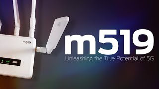 Introducing the m519 5G Router