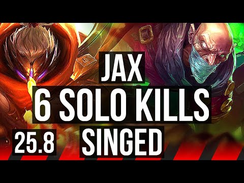 JAX vs SINGED (TOP) | 6 solo kills, 6/1/1 | KR Master | 25.8