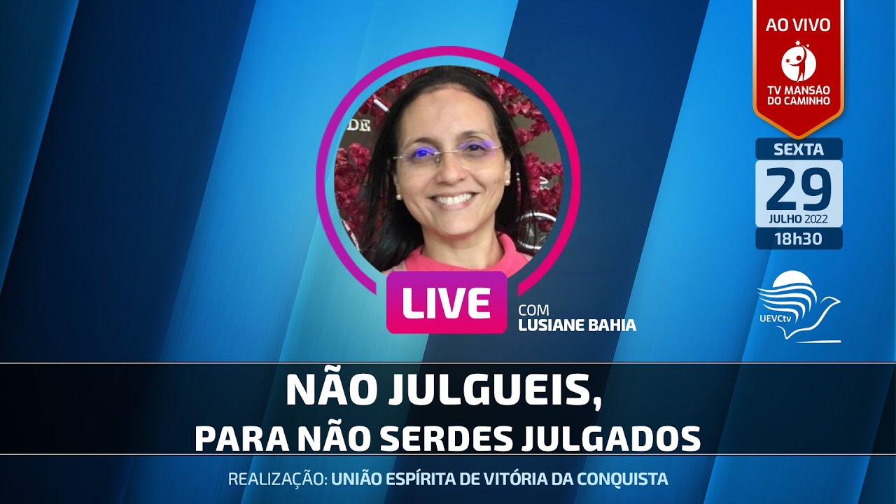 Lusiane Bahia • Não julgueis para não serdes julgados