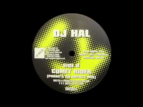 DJ Hal – Comet Rider (Phonc's On Impact Mix)