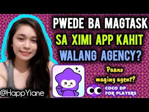 XIMI APP: PWEDE BA MAGTASK SA XIMI KAHIT WALANG AGENCY | COCODP