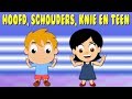 Hoofd, schouders, knie en teen - Nederlandse kinderliedjes