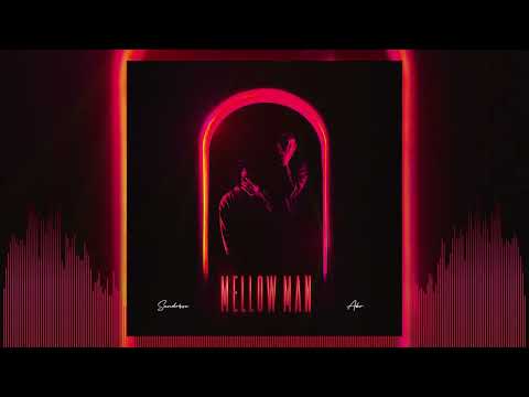 Abr. x Sandrøse - Mellow Man - I. Opening