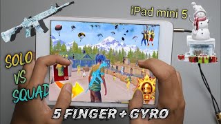 Ipad Mini 5 Pubg Test 2024🔥 | ipad mini 5 PUBG 5 Finger + gyro Solo vs Squad Full Handcam