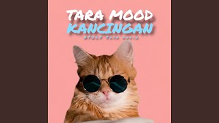 Download lagu Kancingan Tara Mood mp3