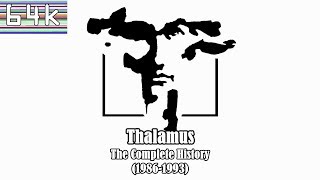 Thalamus Documentary (Full History 1986-1993 + Origins)