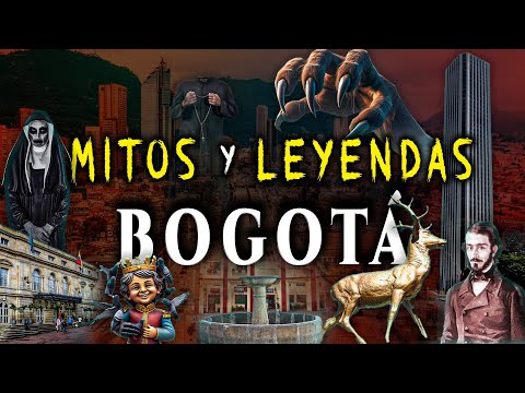 Mitos y Leyendas de BOGOTÁ  ¡Historias Paranormales actuales!