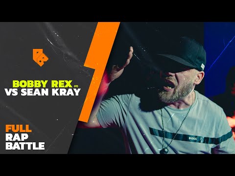 Bobby Rex vs Sean Kray