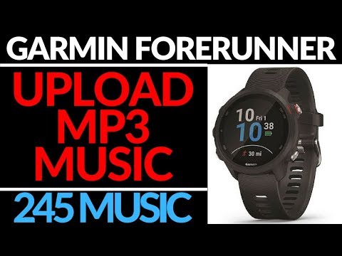 How to Upload Music to Your Garmin Forerunner 245 Music