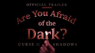 Are You Afraid Of The Dark ? (2019) | Season 2 - Trailer #1 [VO]