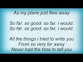 Sleater Kinney - The Day I Went Away Lyrics