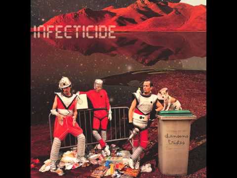 INFECTICIDE - Dans mes rêves