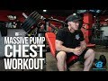 Massive Pump Chest Workout