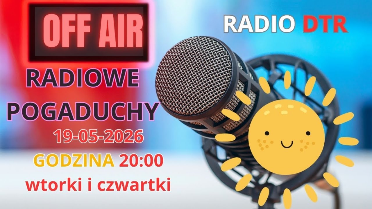 Radiowe Pogaduchy 19-05-2026