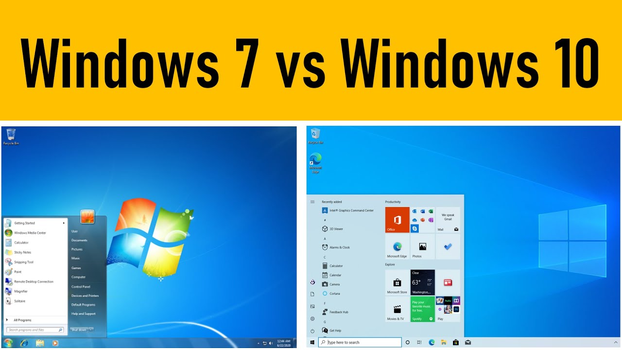 Windows 7 vs Windows 10: Basic Comparison