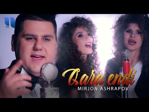 Mirjon Ashrapov - Qara endi | Миржон Ашрапов - Кара энди