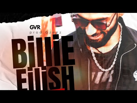 GVR.. BilliE EiliSH (Remix) Official music