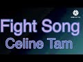 Fight Song By Celine Tam Lyrics