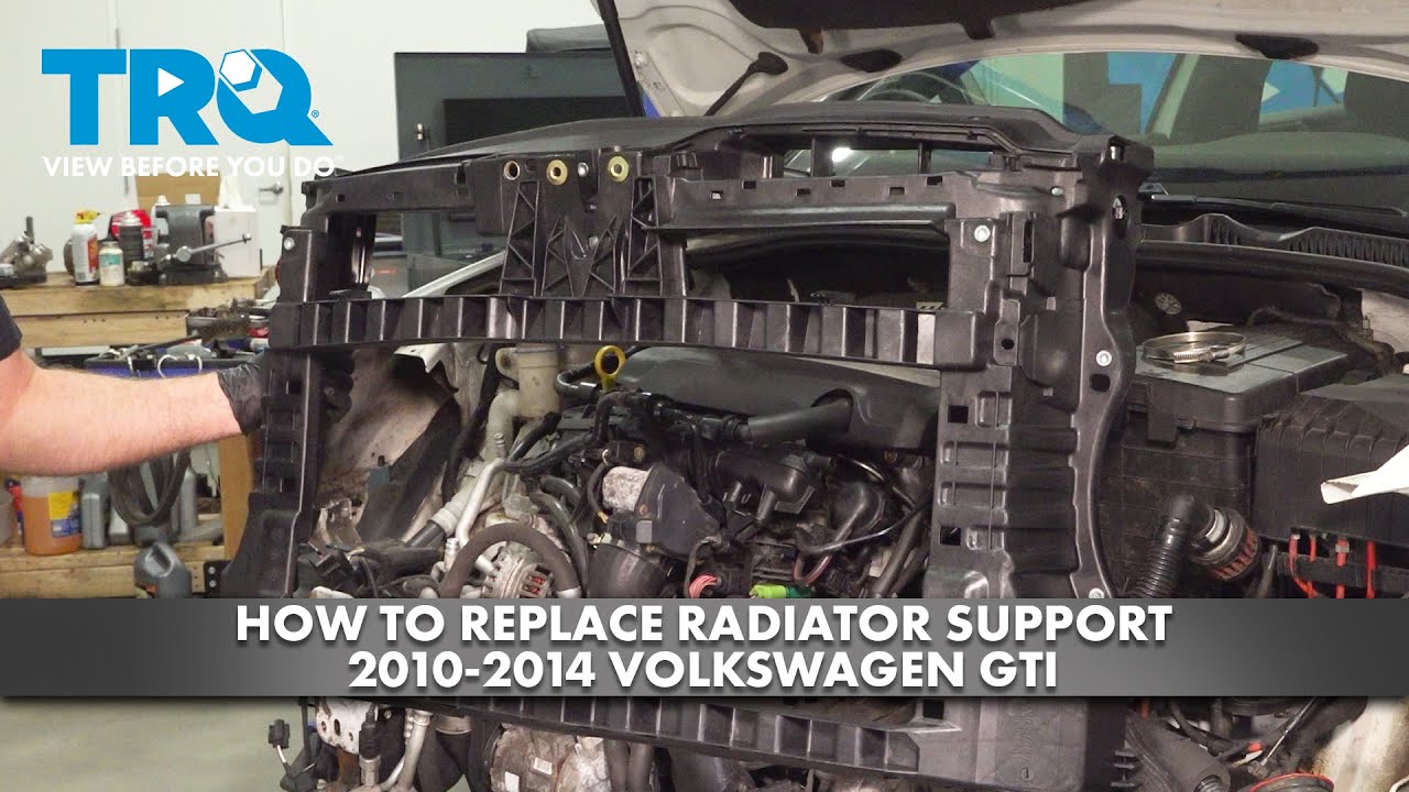 How to Replace Radiator Support 2010-2014 Volkswagen GTI