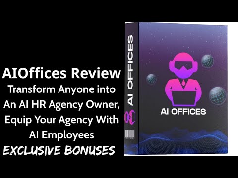 AIOffices Review || Transform Anyone into An AI HR Agency Owner, Equip Your Agency With AI Employees