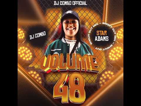 DJ Combo Official - Volume 48 (SO2 Star Adams)