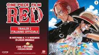 One Piece Film: RED - Trailer 2 Italiano Ufficiale