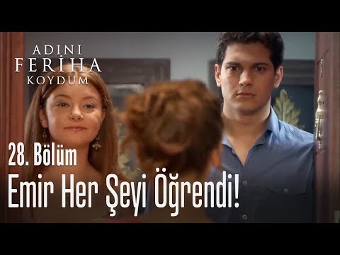 Emir, Feriha'nın kapıcı olduğunu öğrendi - Adını Feriha Koydum 28. Bölüm