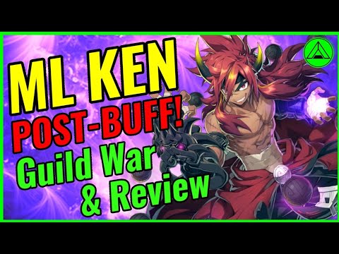 ML KEN POST-BUFF! (Guild War & Review!) 🥊 Epic Seven