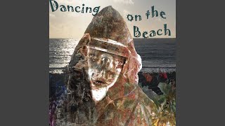 Dancing on the Beach Music Video