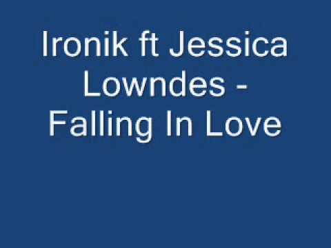Ironik ft Jessica Lowndes - Falling In Love (Original)