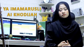 Download lagu LIRIK YA IMAMARUSLI - AI KHODIJAH 1 JAM mp3