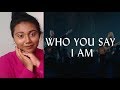 Who You Say I Am - Hillsong Worship | Cover | Adlin Alwyn Who You Say I Am - Hillsong Worship | Cover | Adlin Alwyn