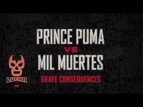 Fight of the Week: Prince Puma vs. Mil Muertes! (310 FOTW)