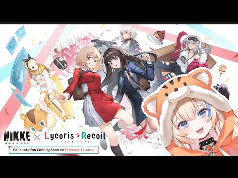 Lycoris Recoil collab is here!!! Story 1🧡【GODDESS OF VICTORY:NIKKE】