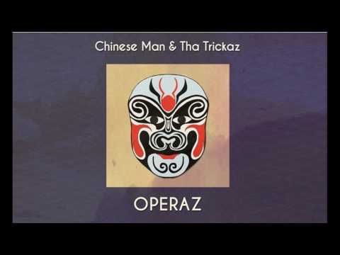 Chinese Man x Tha Trickaz - Operaz feat. Youthstar & A.S.M.