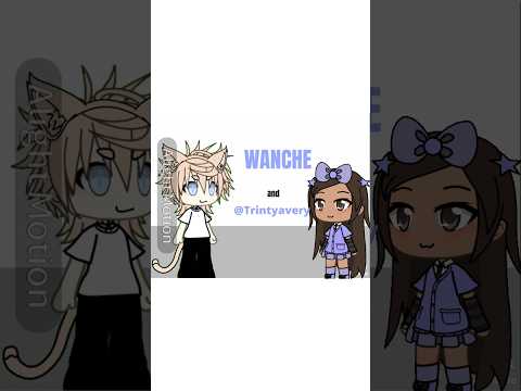 COLLAB with WANCHE!