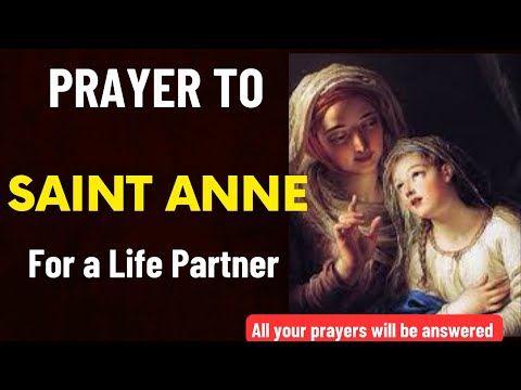 Prayer to Saint Anne for a Spouse||Novena to Saint Anne for Marriage |Novena to St Anne for a spouse