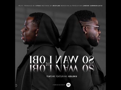 Tjatjie Ft. Koloku - So Wan Lobi (officiële video)