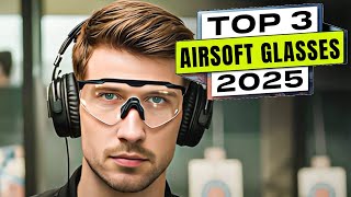 Top 3 BEST Airsoft Glasses Anti Fog