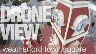 preview picture of video 'Weatherford Town Square UAV (drone) video'