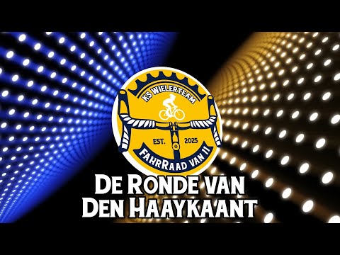 Ronde van Den Haaykaant (FahrRaad van 11)