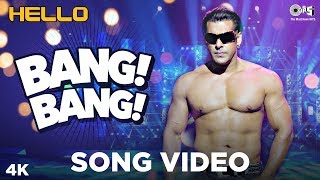 Bang Bang Song Video- Hello | Salman Khan | Wajid Khan | Sajid - Wajid | Bollywood Dance Songs