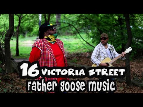 Father Goose Music - 16 Victoria Street (Official Video)