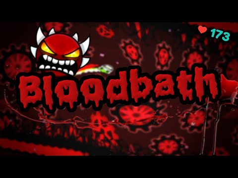 'Bloodbath' by Riot & more (Extreme Demon) | Geometry Dash