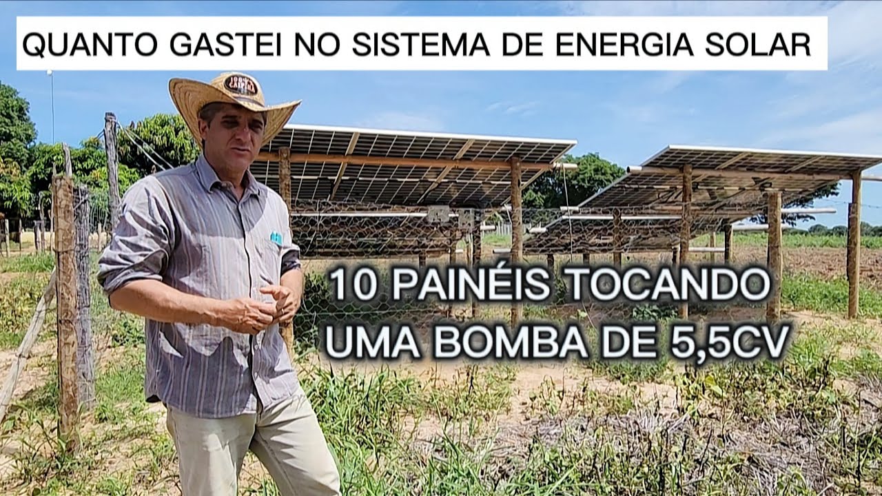 QUANTO GASTEI NO MEU SISTEMA DE ENERGIA SOLAR. 10 PLACAS + INVERSOR E BOMBA DE 5,5CV.