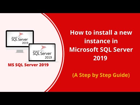 How to install new instance in MS SQL Server 2019 - A Step by Step Guide