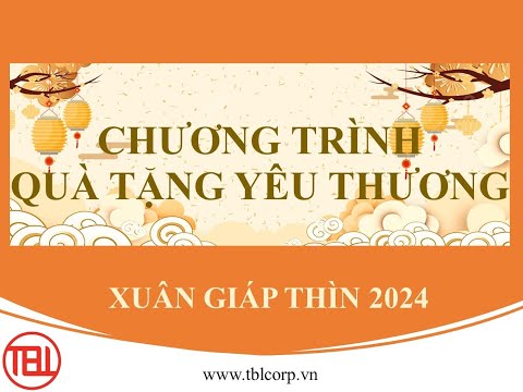 TBL Charity Xuân Yêu Thương 2024