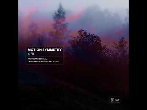 Motion Symmetry - Aquarius (Lindsey Herbert Remix)